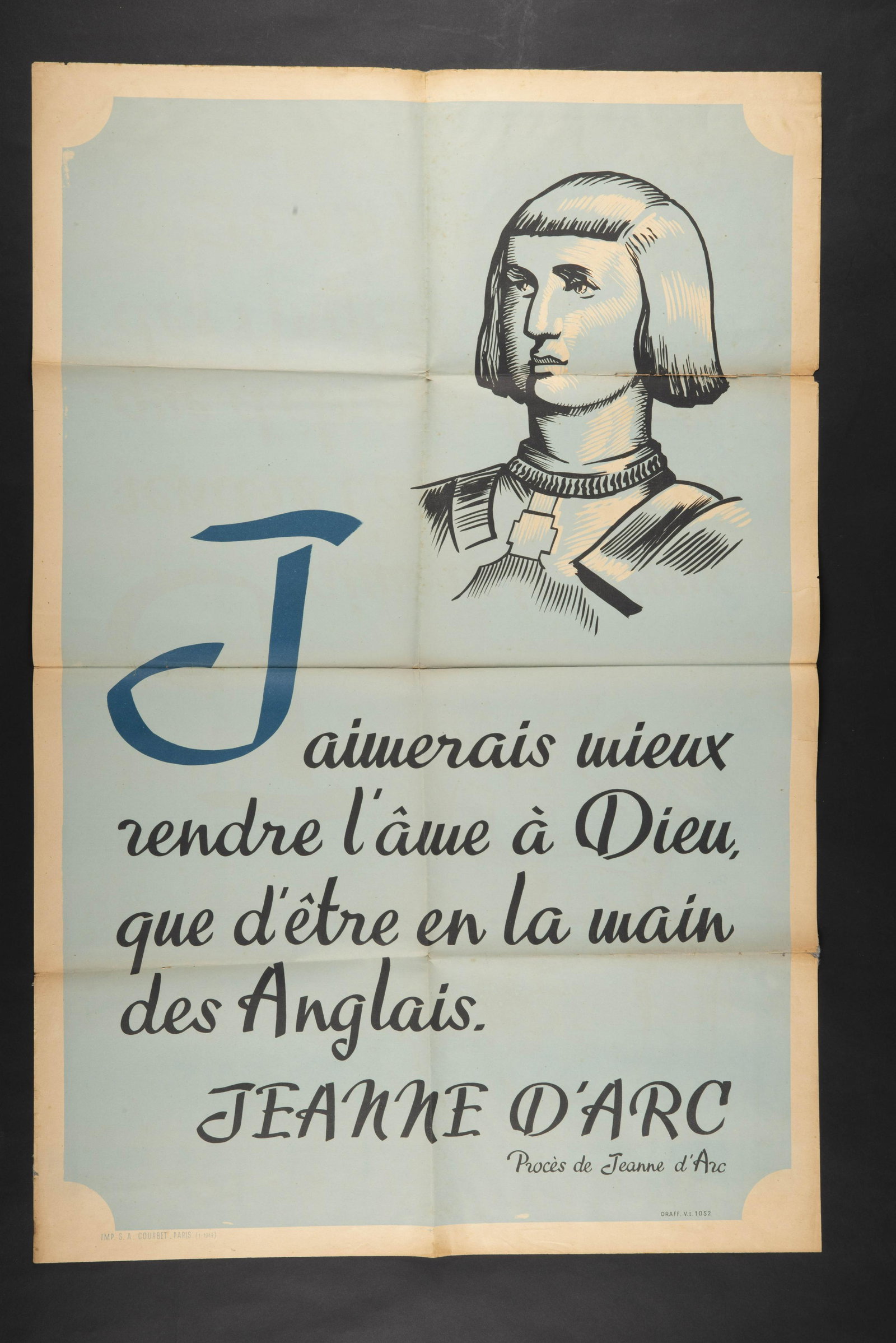 Affiche Jeanne d arc. Jeanne d arc poster.: Color poster, text in French, Courbet printing in Paris, January 1943, ORAFF 1052. Dimensions 79x119cm. Some tears, folds, gaps and stains. Affiche en couleurs, texte en franÃ§ais, imprimerie Courbe