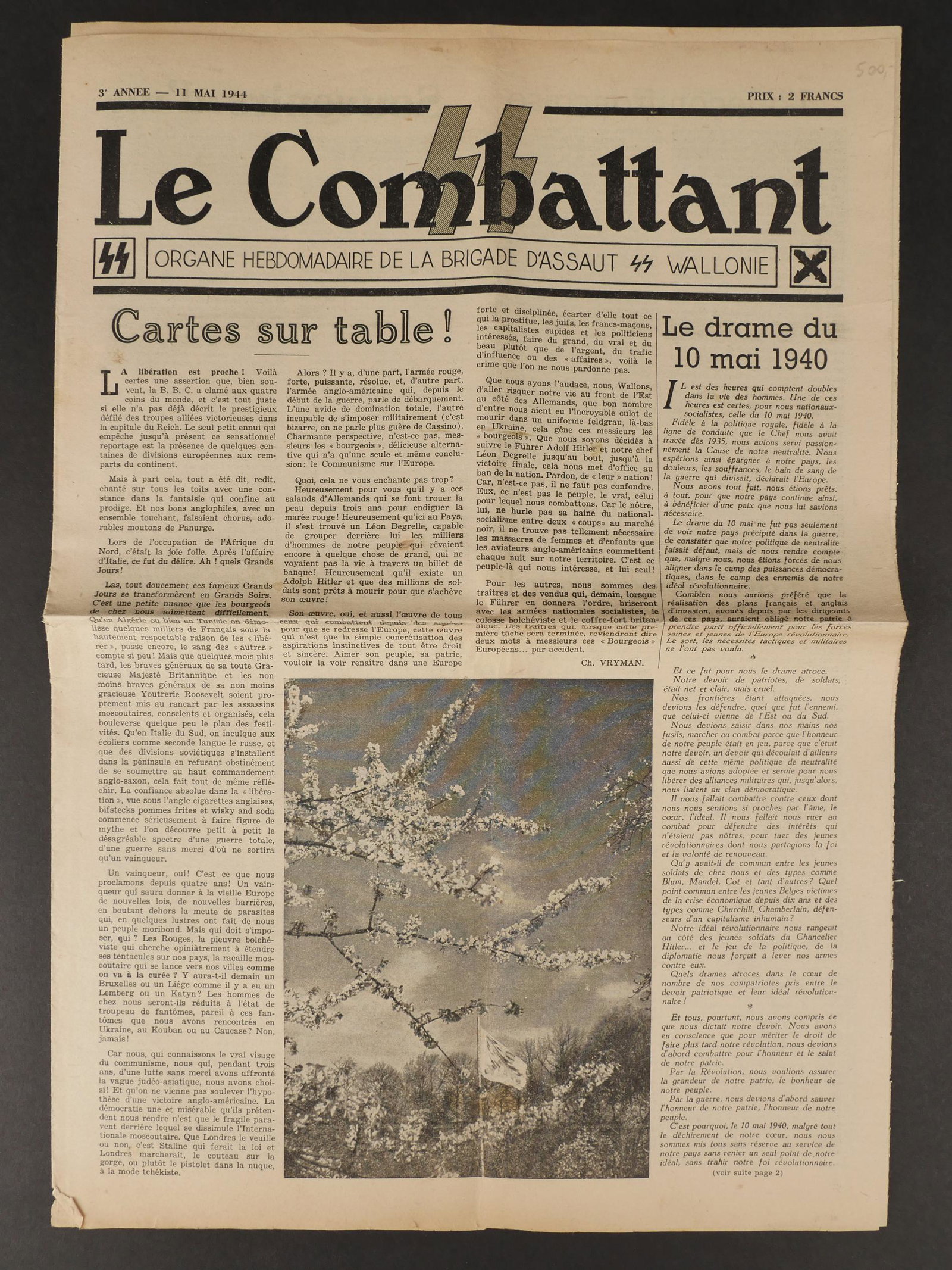 Journal le Combattant SS. Newspaper le Combattant SS.: Journal le Combattant SS. En papier, quelques dechirures et manques. Organe Hebdomadaire de la Brigade SS d Assaut Wallonie. Troisieme annee, 11 mai 1944. Titrant Cartes sur table, Le drame du 10 mai 
