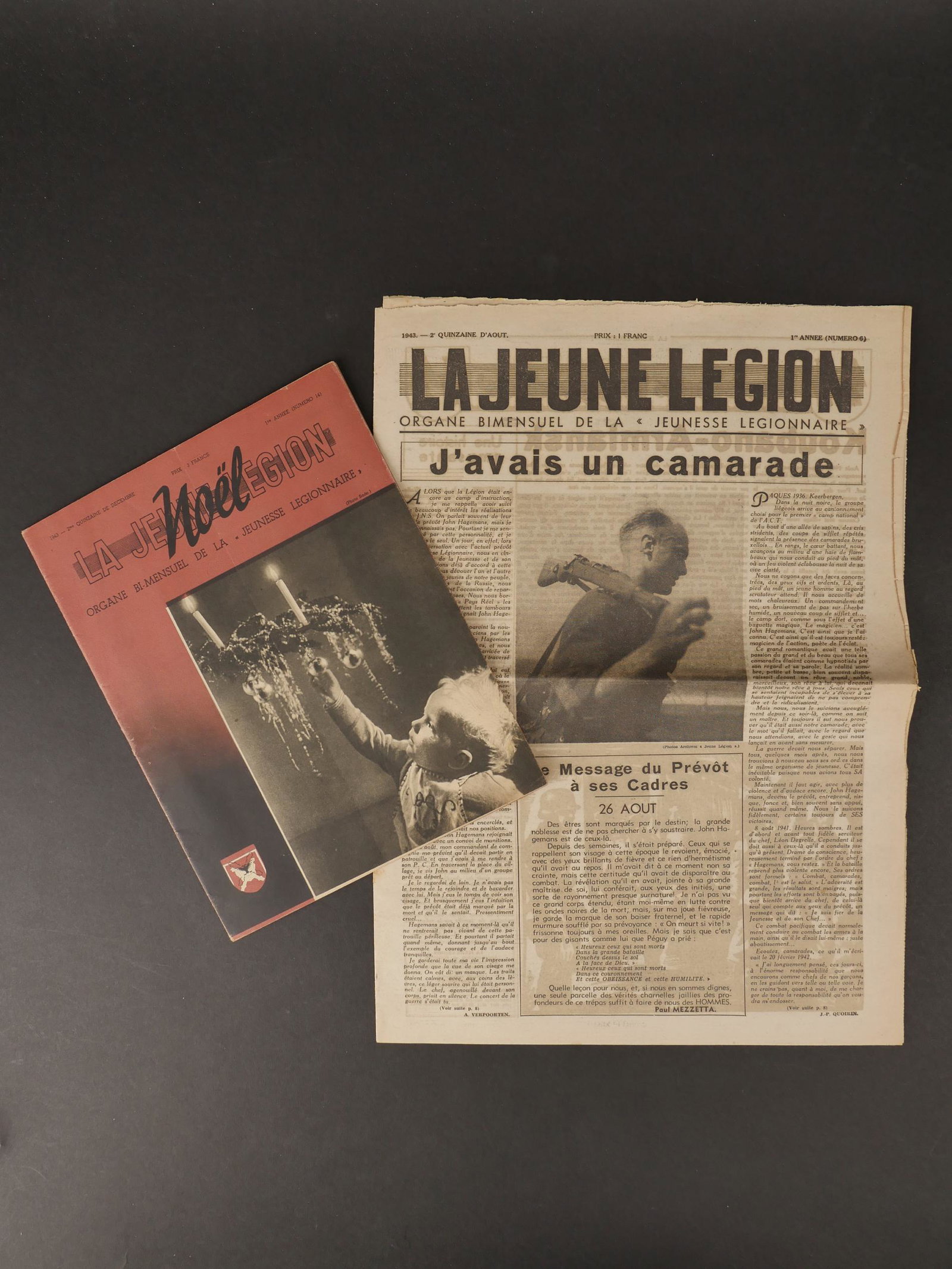 Jeune Legion. Youth Legion.: Ensemble de documents de la Jeune Legion. Comprenant un journal La jeune Legion organe bimensuel de la Jeunesse Legionnaire, 1943, deuxieme quinzaine d aout, premiere annee, 8 pages. Un magazine La Je