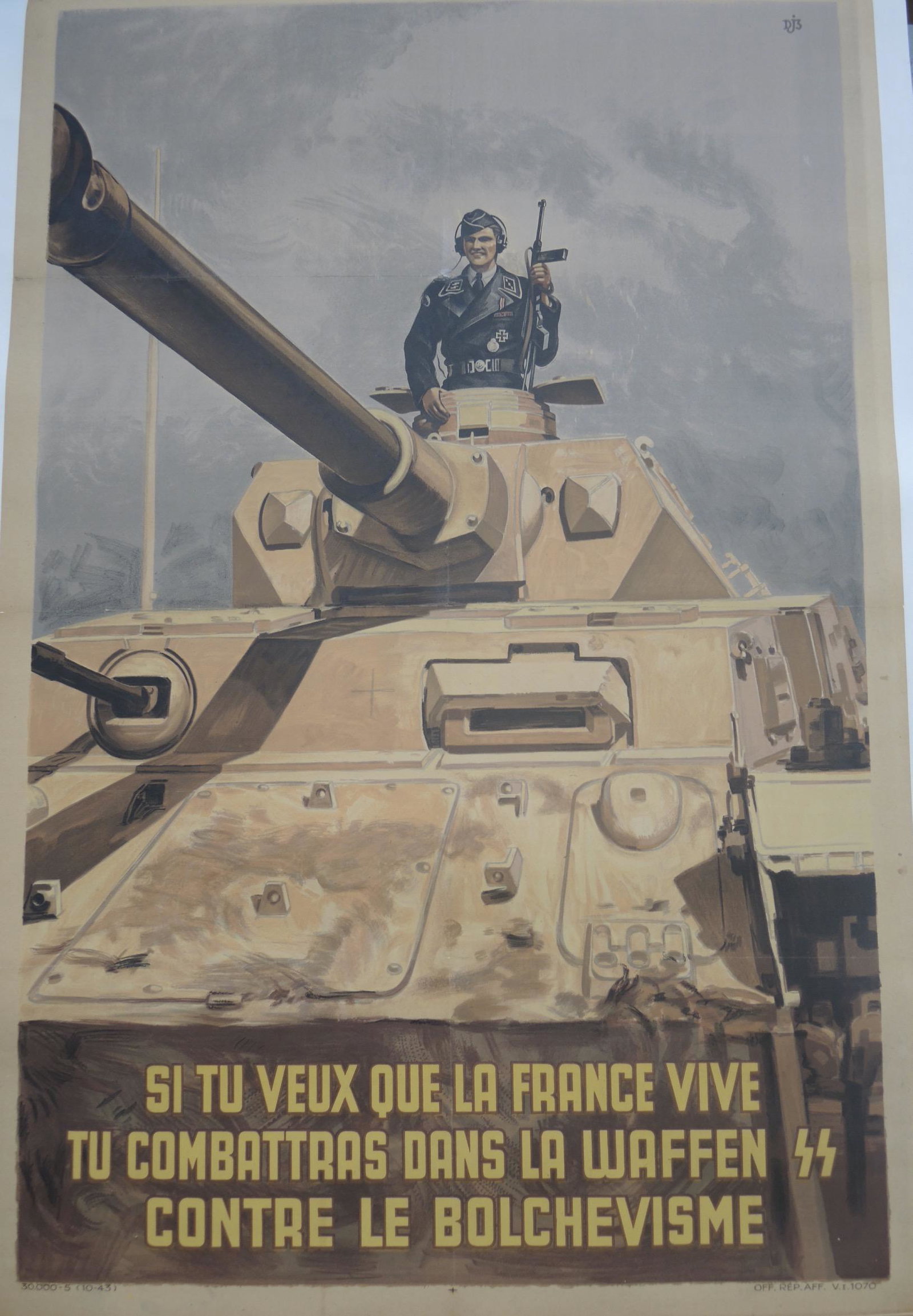 Affiche SS Francaise. French SS poster.: Affiche de la Waffen SS francaise. En couleur. Texte en francais. Bien marquee Si tu veux que la France vive Tu combattras dans la Waffen SS contre le Bolchevisme. Oraff Rep Aff VI 1070. 30000-5 (10-4