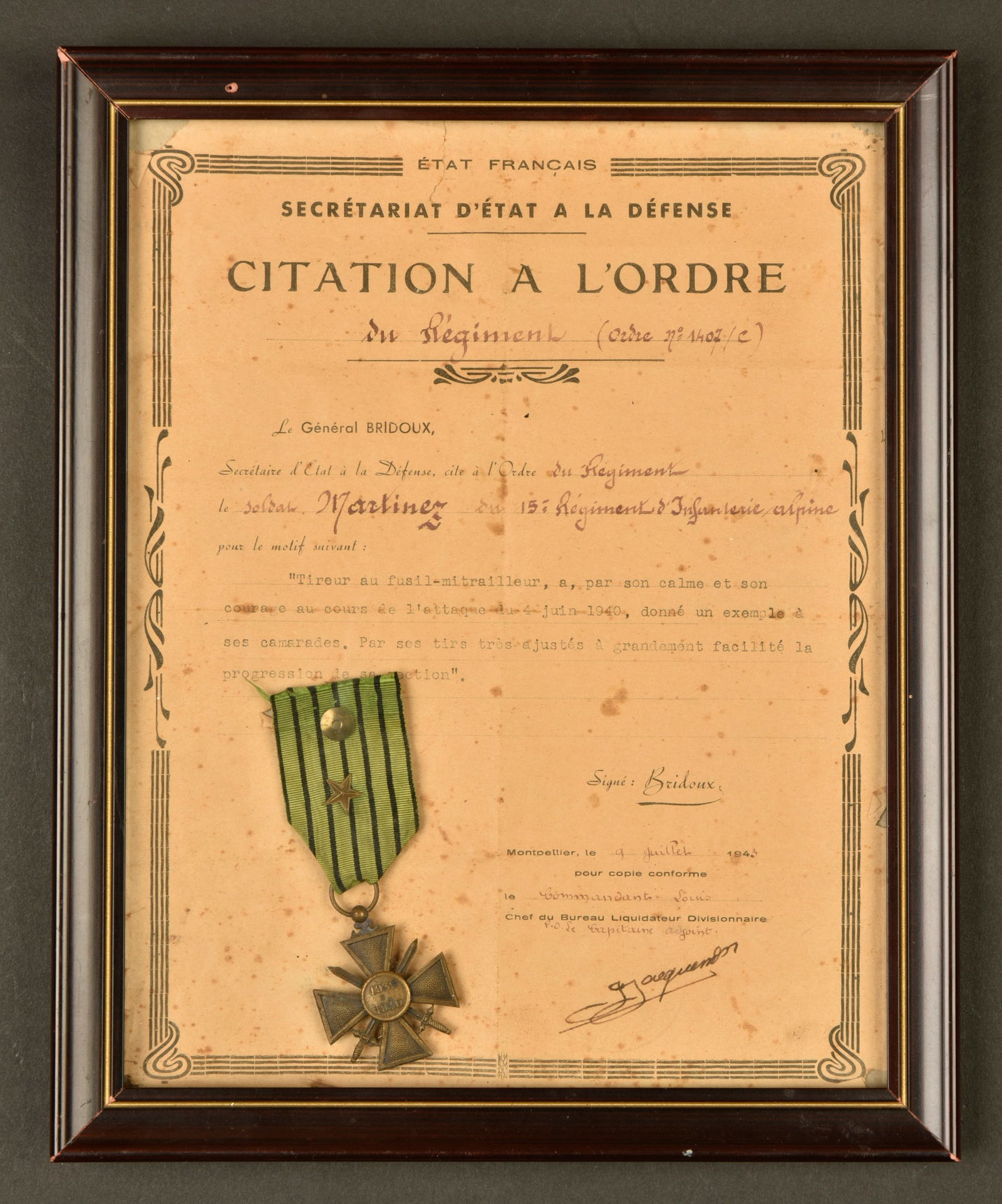 Citation Etat Francais. etat Francais citation: Cadre comprenant une citation a lordre du Regiment decernee au tireur Fusil Mitrailleur Martinez, du 15ieme Regiment dinfanterie Alpine, pour son calme et son courage au cours de lattaque du 4 juin 19