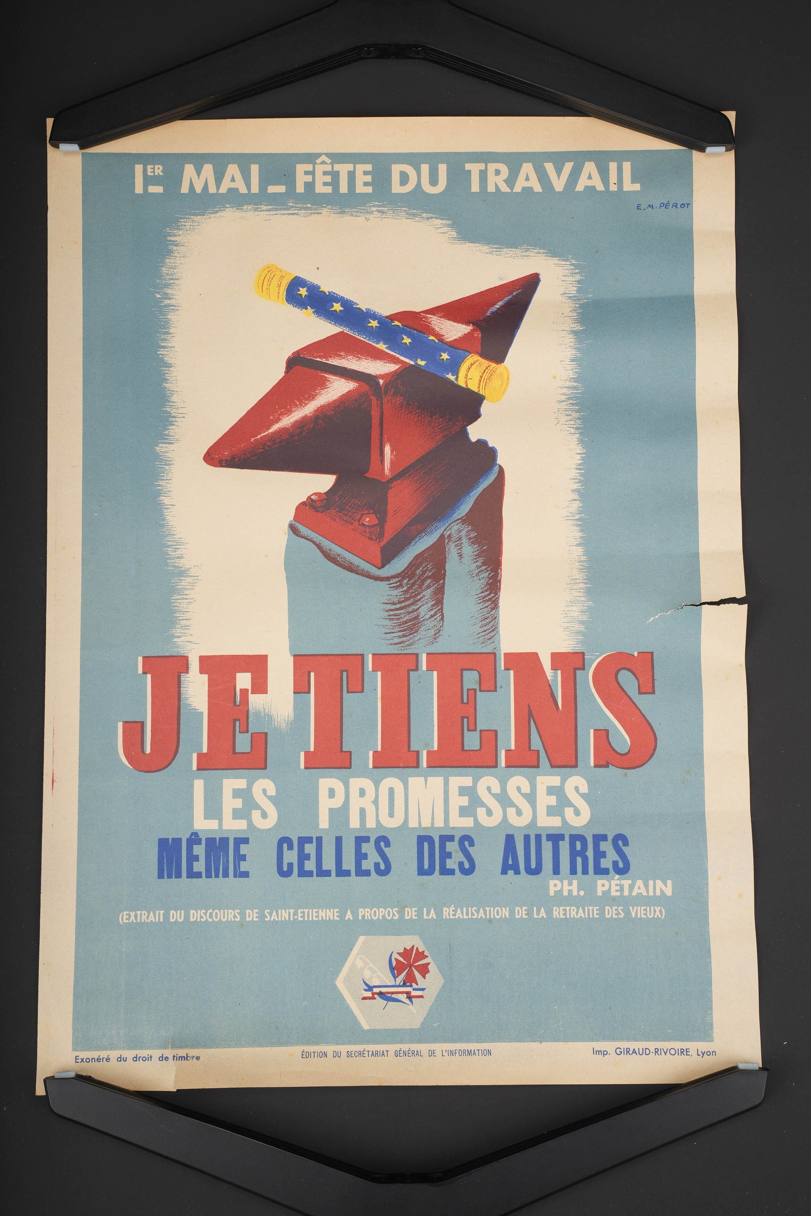 Je tiens mes promesses. I keep my promises.: Je tiens mes Promesses et celles des autres. Affiche en papier et en couleur. Texte en francais. Design de EM Perot. Imp Giraud Rivoire Lyon. Dimensions 30 x 50 cm. A noter une certaine usure et