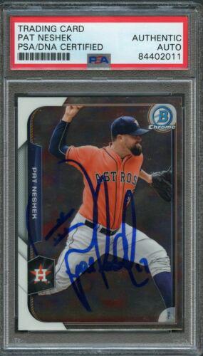 2015 Bowman Chrome #96 Pat Neshek Signed Card PSA: 2015 Bowman Chrome #96 Pat Neshek Signed Card PSA Slabbed Auto Card Size: Bowman Graded: No Sport: Aikido PLEASE NOTE: Framed Large or heavy Items do not have shipping costs included. The exact shippi