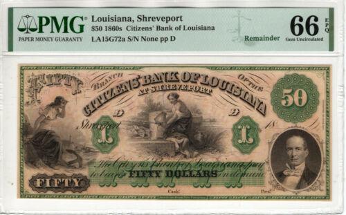 1860 $50 CITIZENS BANK LOUISIANA SHREVEPORT OBSOLETE: 1860 $50 CITIZENS BANK LOUISIANA SHREVEPORT OBSOLETE REMAINDER NOTE PMG GEM 66 Modified Item: No Country/Region of Manufacture: United States Certification Number: 2074994-049 Certification: PMG Grade