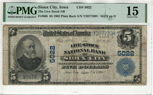 1902 $5 LIVE STOCK NATIONAL BANKNOTE CURRENCY SIOUX CITY IOWA PMG CHOICE FINE: 1902 $5 LIVE STOCK NATIONAL BANKNOTE CURRENCY SIOUX CITY IOWA PMG CHOICE FINE Country/Region of Manufacture: United States Certification Number: 2079931-002 Certification: PMG Grade: 15 Type: