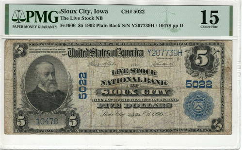 1902 $5 LIVE STOCK NATIONAL BANKNOTE CURRENCY SIOUX CITY IOWA PMG CHOICE FINE: 1902 $5 LIVE STOCK NATIONAL BANKNOTE CURRENCY SIOUX CITY IOWA PMG CHOICE FINE Country/Region of Manufacture: United States Certification Number: 2079931-002 Certification: PMG Grade: 15 Type: