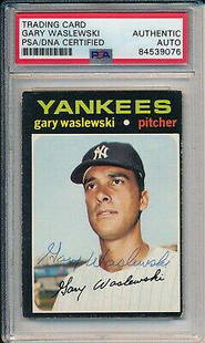 Gary Waslewski Yankees Signed/Autographed 1971 TOPPS Card #277 PSA/DNA 166829: Gary Waslewski Yankees Signed/Autographed 1971 TOPPS Card #277 PSA/DNA 166829 Sport: Baseball-MLB Product: Photo Original/Reprint: Original Team: New York Yankees Autograph Authentication: PSA/DNA