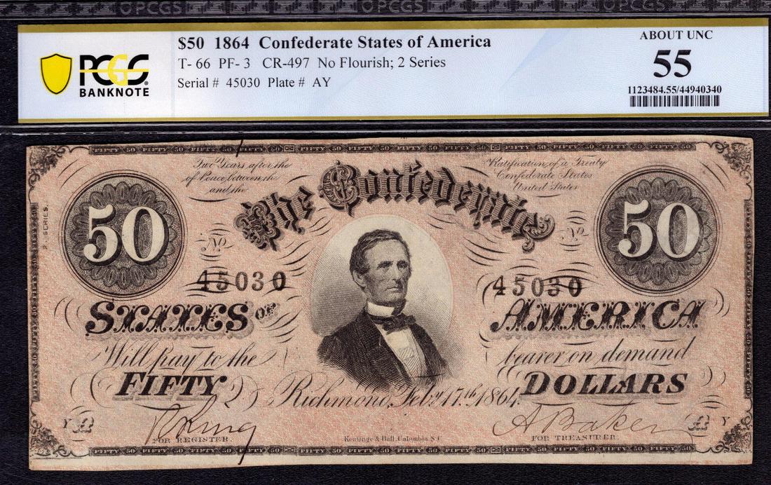 1864 $50 CONFEDERATE STATES OF AMERICA NOTE T-66 PF-3 PCGS B ABOUT UNC AU 55: 1864 $50 CONFEDERATE STATES OF AMERICA NOTE T-66 PF-3 PCGS B ABOUT UNC AU 55 Certification Number: 44940340 Certification: PCGS Banknote Grading Grade: 55 Type: Confederate Currency Circulated/Uncircu