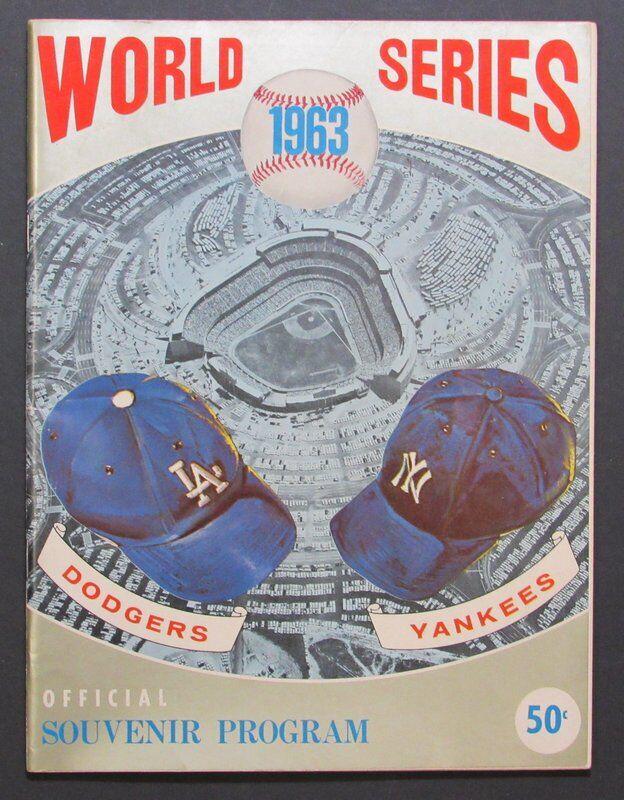 1963 World Series Souvenir Program Los Angeles Dodgers vs. New York Yankees-: 1963 World Series Souvenir Program Los Angeles Dodgers vs. New York Yankees- Sport: Baseball-MLB Product: Magazine Original/Reprint: Original Team: New York Yankees Autograph Authentication: Seller Le