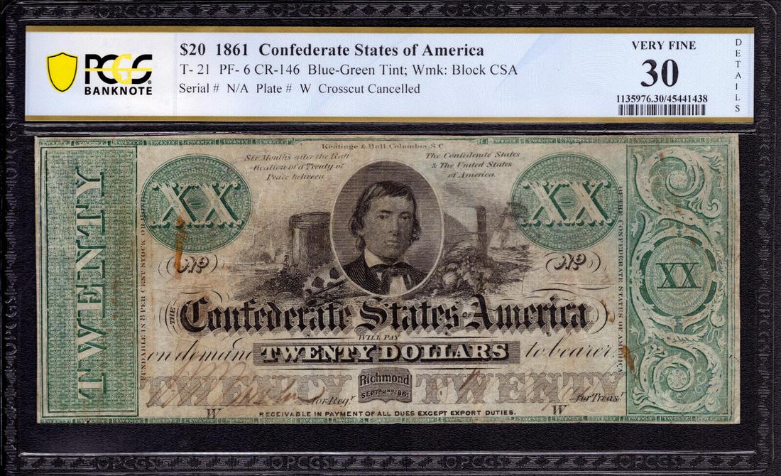 1861 $20 CONFEDERATE STATES OF AMERICA NOTE T-21 PF-6 PCGS B VERY FINE VF 30 NET: 1861 $20 CONFEDERATE STATES OF AMERICA NOTE T-21 PF-6 PCGS B VERY FINE VF 30 NET Certification Number: 45441438 Certification: PCGS Banknote Grading Grade: 30 Type: Confederate Currency Circulated/Unc