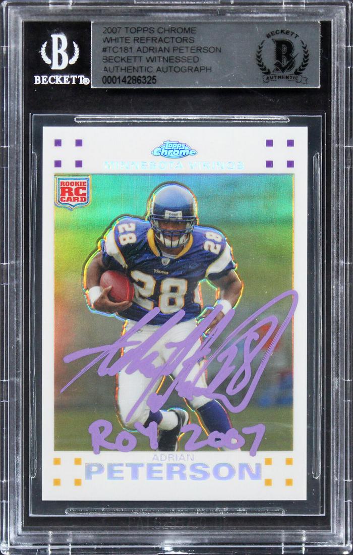 Adrian Peterson ROY 2007 Signed 2007 Topps Chrome White Ref #TC181 Card BAS Slab: Adrian Peterson ROY 2007 Signed 2007 Topps Chrome White Ref #TC181 Card BAS Slab Graded: No Sport: Football-NFL League: NFL Team: Minnesota Vikings Certification Number: 14286325 Product Coa: Beckett