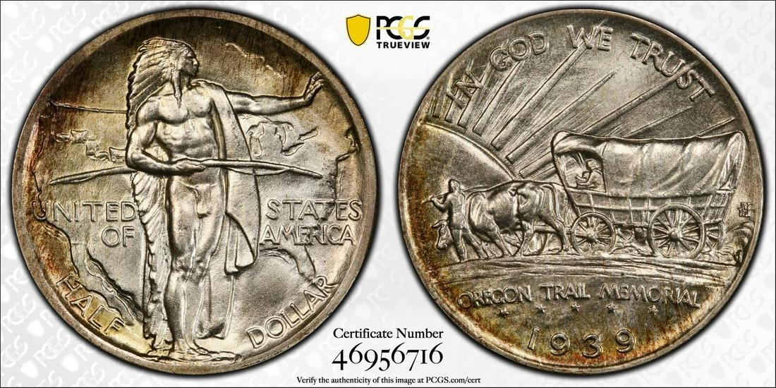 1939 OREGON COMMEMORATIVE HALF DOLLAR 50C PCGS CERTIFIED MS 67 MINT UNC (716): 1939 OREGON COMMEMORATIVE HALF DOLLAR 50C PCGS CERTIFIED MS 67 MINT UNC (716) Certification: PCGS Composition: Silver Grade: MS-67 Year: 1939 Circulated/Uncirculated: Uncirculated Strike Type: MS Mint