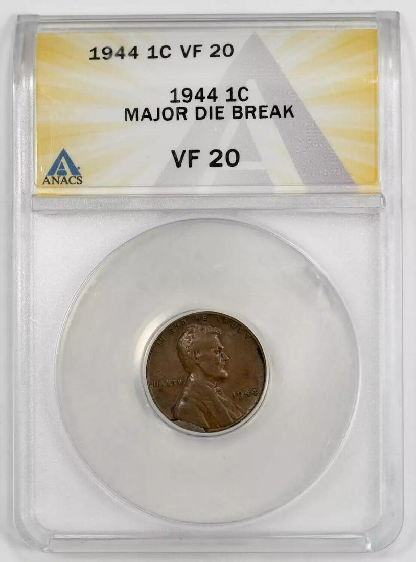 1944 LINCOLN WHEAT CENT PENNY 1C ANACS VF 20 VERY FINE - ERROR MAJOR DIE BREAK (: 1944 LINCOLN WHEAT CENT PENNY 1C ANACS VF 20 VERY FINE - ERROR MAJOR DIE BREAK ( Certification: ANACS Composition: Copper Grade: VF-20 Year: 1944 Circulated/Uncirculated: Circulated Strike Type: MS Mi