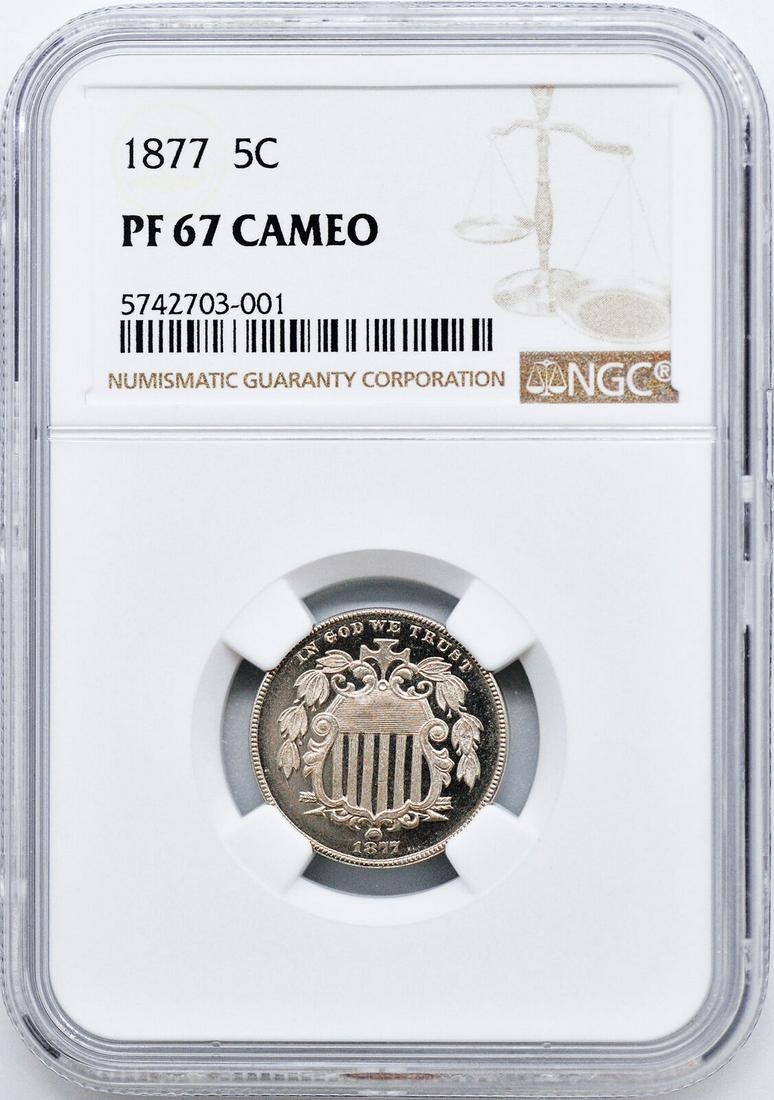 1877 SHIELD 5C NGC PR 67 CAM: 1877 SHIELD 5C NGC PR 67 CAM Certification: NGC Grade: PRCAM 67 Circulated/Uncirculated: Uncirculated Year: 1877 Strike Type: Proof Denomination: 5C Composition: Nickel Certification Number: 574270300