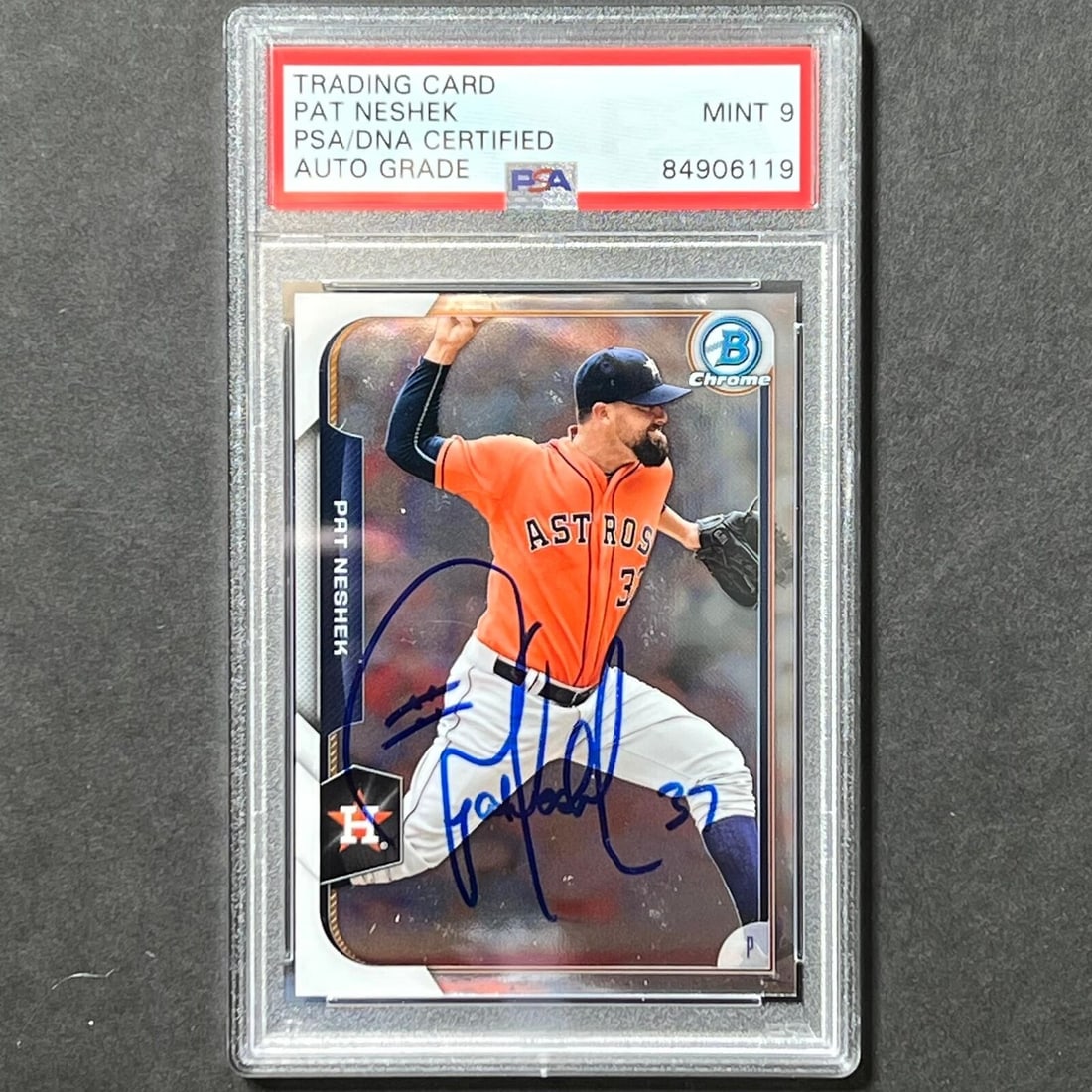 2015 Bowman Chrome #69 Pat Neshek Signed Card PSA Slabbed Auto Grade 9 Astros: 2015 Bowman Chrome #69 Pat Neshek Signed Card PSA Slabbed Auto Grade 9 Astros Card Size: Bowman Pre-Owned While the lot images are representative of the item, the size, placement and strength of the s