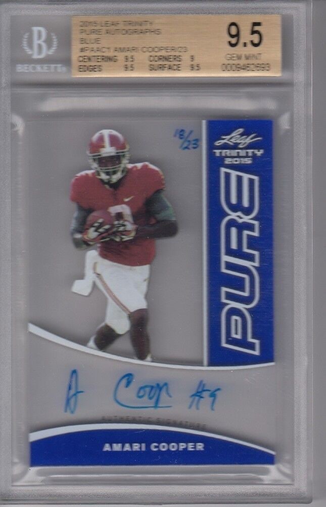 Amari Cooper 2015 Leaf Trinity Pure Auto Blue RC 18/23 Beckett BGS 9.5 *2693: Amari Cooper 2015 Leaf Trinity Pure Auto Blue RC 18/23 Beckett BGS 9.5 *2693 Sport: Football Pre-Owned While the lot images are representative of the item, the size, placement and strength of the sign