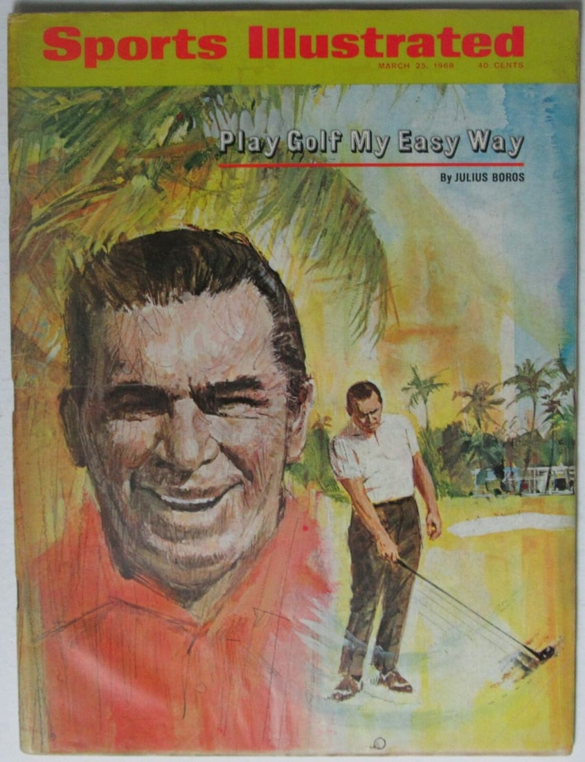 Julius Boros PGA Golf 1968 Sports Illustrated 3/25/68 NO LABEL 144585: Julius Boros PGA Golf 1968 Sports Illustrated 3/25/68 NO LABEL 144585 Sport: Golf-PGA Original/Reproduction: Original League: PGA Pre-Owned While the lot images are representative of the item, the siz