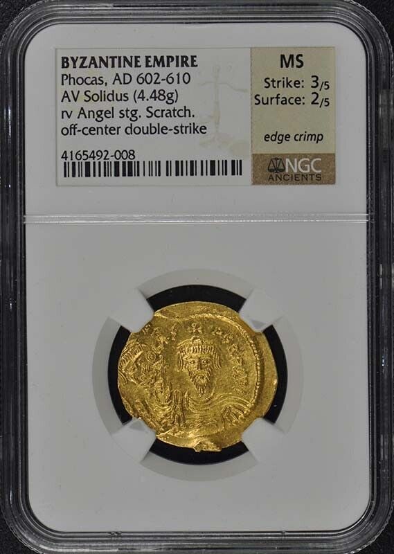 Phocas AD 602-610 BYZANTINE EMPIRE AV Solidus NGC MS60: Phocas AD 602-610 BYZANTINE EMPIRE AV Solidus NGC MS60 Certification: NGC Certification Number: 4165492008 Grade: MS60 Pre-Owned The MYNT Guarantee: All items in this auction are guaranteed to be 100%