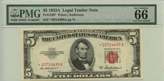 1953A $5 Legal Tender Note Red Fr# 1533* PMG Gem66 EPQ: 1953A $5 Legal Tender Note Red Fr# 1533* PMG Gem66 EPQ Certification: PMG Certification Number: 1024140006 Grade: MS65 Circulated/Uncirculated: Uncirculated Denomination: Legal Tender Note Type: 1533*