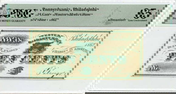 1862 10 Cents Western Market House PA PMG Gem 65 EPQ: 1862 10 Cents Western Market House PA PMG Gem 65 EPQ Certification: NGC Certification Number: 2196635047 Grade: MS65 Circulated/Uncirculated: Uncirculated Denomination: Obsolete Note Pre-Owned The