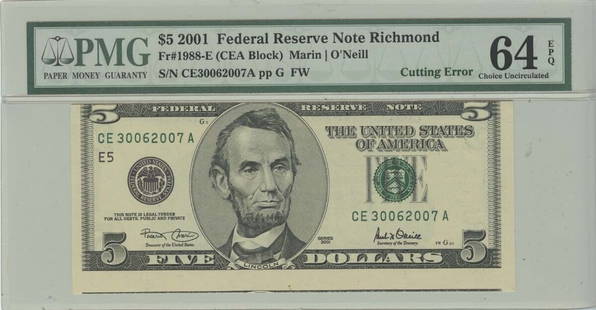 2001 $5 FRN PMG 64 EPQ Cutting Error Choice Uncirculated Richmond: 2001 $5 FRN PMG 64 EPQ Cutting Error Choice Uncirculated Richmond Certification: PMG Certification Number: 1162380002 Grade: MS64 Circulated/Uncirculated: Uncirculated Denomination: Federal Reserve