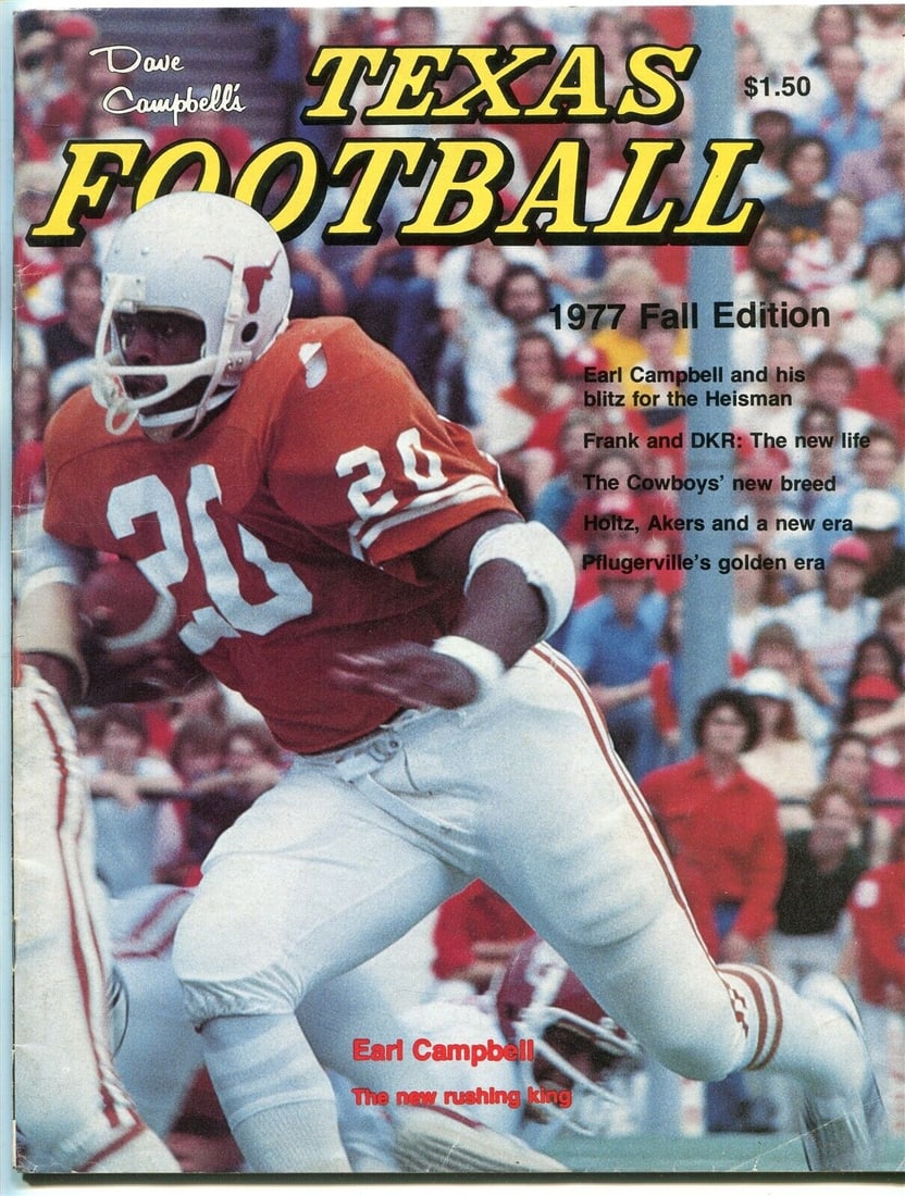 Earl Campbell 1977 Dave Campbell's Texas Football Fall Issue Longhorns 88522b56: Earl Campbell 1977 Dave Campbell's Texas Football Fall Issue Longhorns 88522b56 Player: Earl Campbell Year: 1977 Sport: Football Original/Reproduction: Original Country/Region of Manufacture: United S