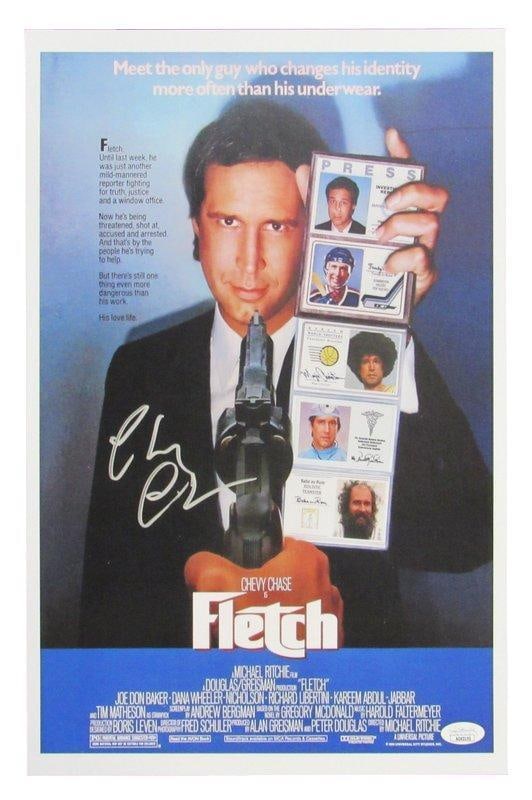 Chevy Chase Autographed Fletch 11x17 Movie Poster JSA: Chevy Chase Autographed 11x17 Movie Poster "Fletch" JSA Industry: Movies Original/Reproduction: Original Autograph Authentication: JSA Pre-Owned While the lot images are representative of the item, th