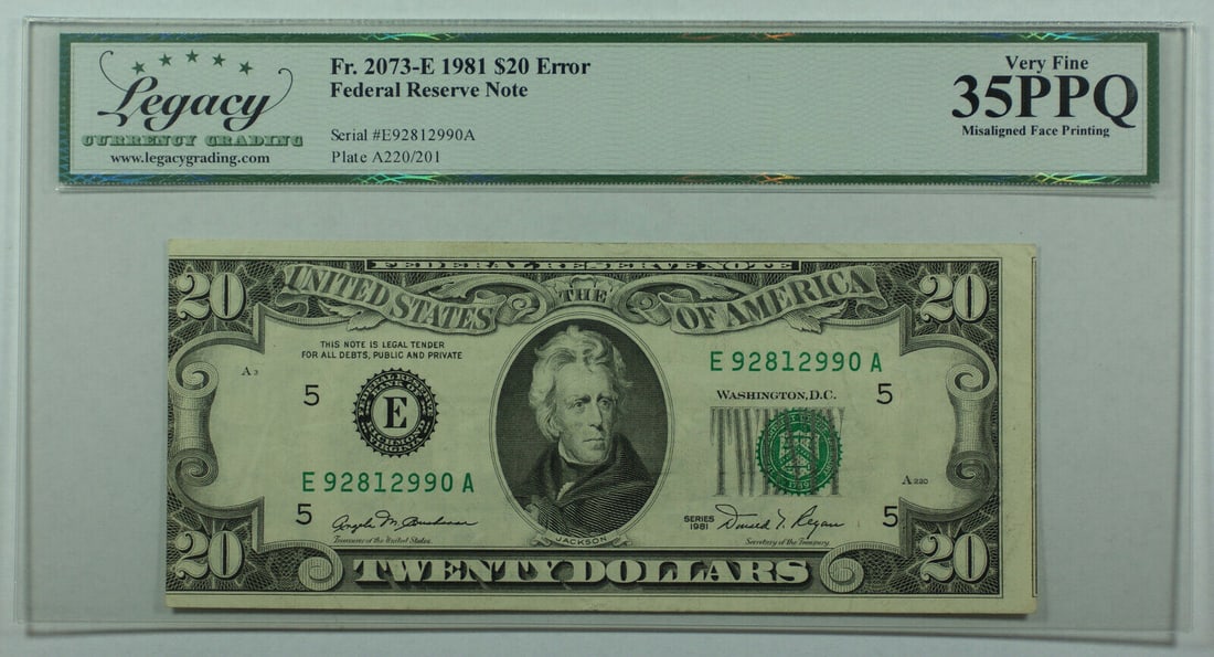 1981 $20 Misaligned Federal Reserve Note Fr. 2073-E Legacy VF-35 EPQ: 1981 $20 Misaligned Federal Reserve Note Fr. 2073-E Legacy VF-35 EPQ This 1981 $20 Federal Reserve Note, designated as Fr. 2073-E, features a notable misaligned face printing error. It is graded as VF