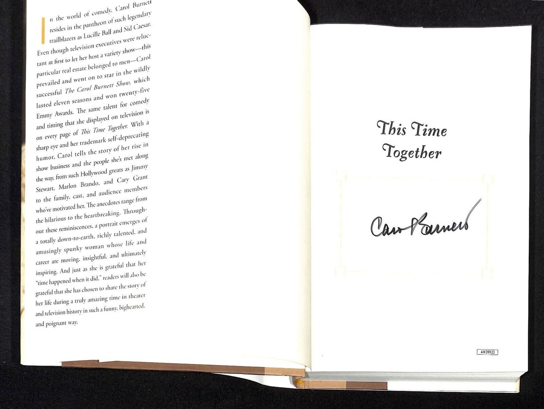 Carol Burnett Autographed This Time Together Book JSA Certified: Carol Burnett Autographed This Time Together Book JSA Certified Carol Brunett Autographed "This Time Together" HC Book JSA. Industry: Television. Autographed: Yes. Authentication: JSA. Actress: Carol