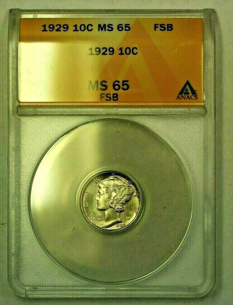 1929 Silver Mercury Dime 10c ANACS MS-65 FSB (WW) (A): 1929 Silver Mercury Dime 10c ANACS MS-65 FSB (WW) (A) Certification: ANACS Coin: Mercury Mint Location: Philadelphia Denomination: 10C Circulated/Uncirculated: Uncirculated Year: 1929 Grade: MS 65 Com