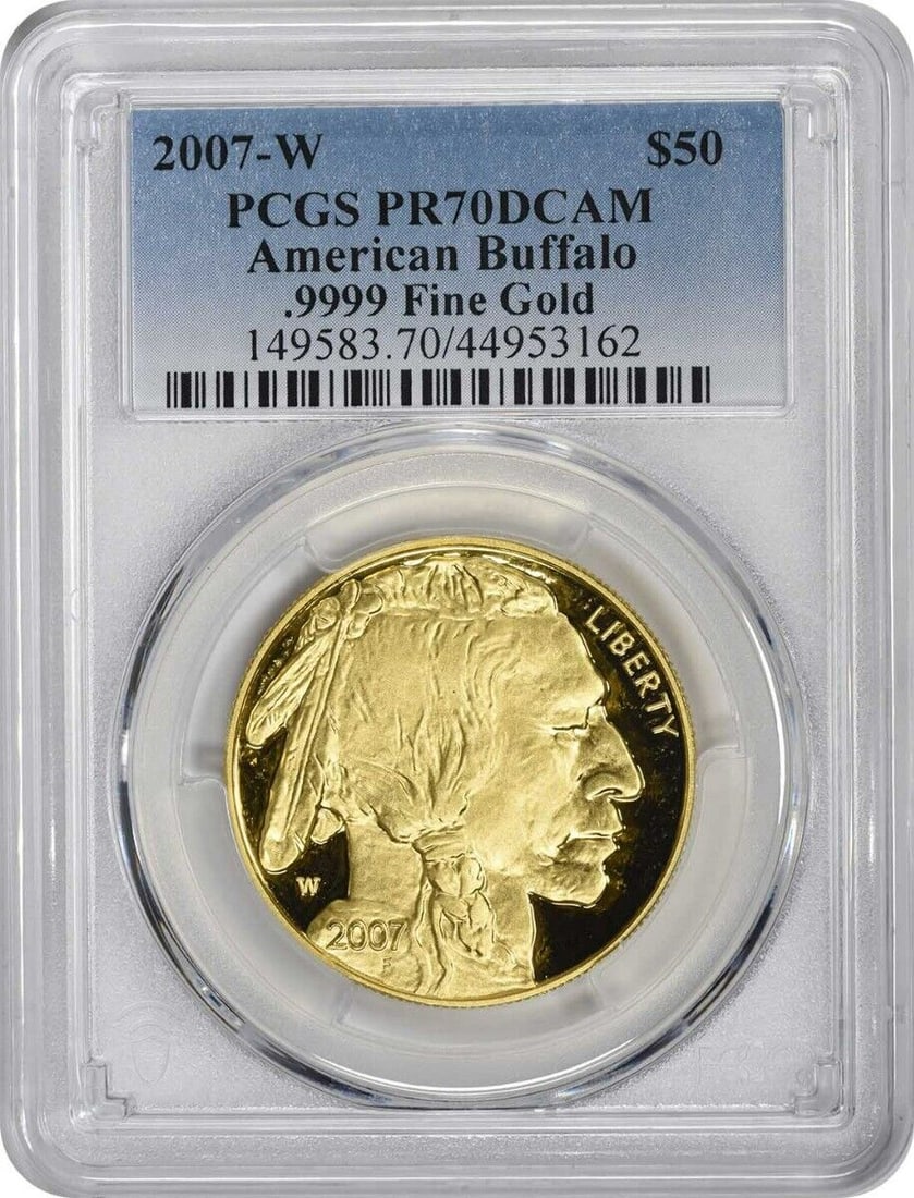 2007-W $50 American Gold Buffalo PR70DCAM PCGS: 2007-W $50 American Gold Buffalo PR70DCAM PCGS Certification: PCGS Precious Metal Content Per Unit: 1 oz Coin: American Buffalo Year: 2007 Strike Type: Proof Grade: PR70 Fineness: 0.9999 Composition: 