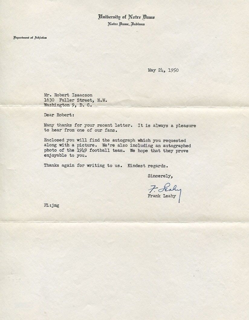 Frank Leahy Signed TLS Autographed Notre Dame Football: Frank Leahy Signed TLS Autographed Notre Dame Football This is an original signed letter from Frank Leahy, dated May 21, 1950, addressed to Mr. Robert Isaacson. The letter comes with a notation indica