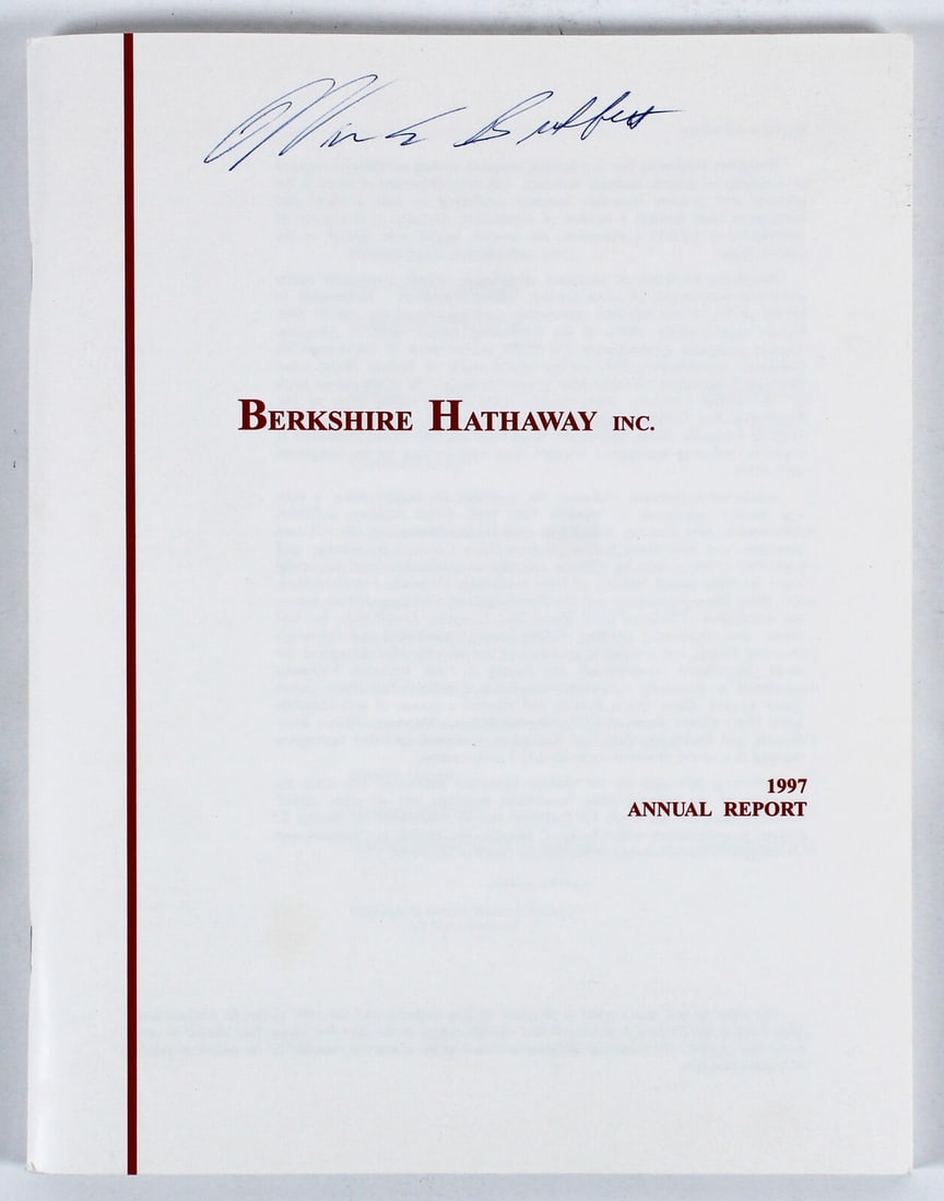 Warren Buffett Signed 1997 Berkshire Hathaway Inc Annual Report: Warren Buffett Signed 1997 Berkshire Hathaway Inc Annual Report This authentic 1997 Berkshire Hathaway Inc. Annual Report features a prominent signature from renowned investor Warren Buffett. The repo
