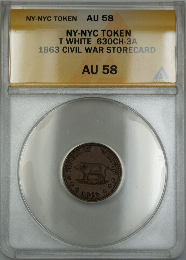 1863 Civil War NY NYC White Storecard Token ANACS AU-58: 1863 Civil War NY NYC White Storecard Token ANACS AU-58 This 1863 Civil War New York City White Storecard Token is a significant collectible piece, graded as AU-58 by ANACS. The token is in circulated
