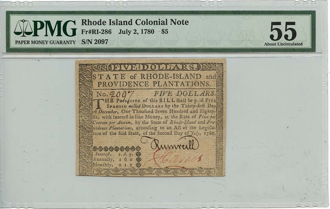 1780 $5 Rhode Island Colonial Note RI-286 PMG AU55 Certified: 1780 $5 Rhode Island Colonial Note RI-286 PMG AU55 Certified This is a July 2, 1780 $5 Rhode Island Colonial Note, categorized as RI-286, and graded AU55 by PMG. This historical piece of currency is c
