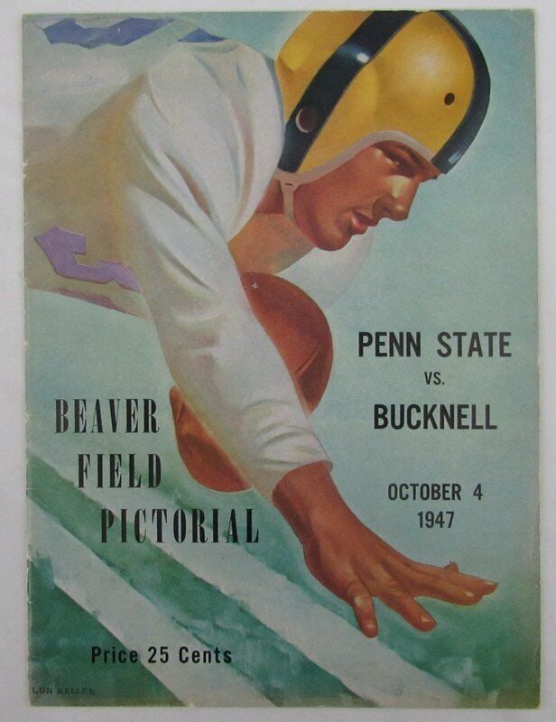 1947 NCAA Football Program Penn State vs Bucknell Vintage Collectible: 1947 NCAA Football Program Penn State vs Bucknell Vintage Collectible This is an original 1947 NCAA football program featuring the Penn State Nittany Lions vs. Bucknell College, held on October 4th, 1