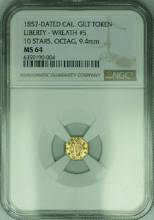 1857 California Gilt Token Liberty Wreath 10 Stars NGC MS 64 Gold: 1857 California Gilt Token Liberty Wreath 10 Stars NGC MS 64 Gold This exquisite 1857 California Gilt Token features a beautiful Liberty design surrounded by a wreath, showcasing 10 stars and an