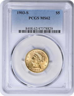 1903-S Gold Liberty Head $5 Coin MS62 PCGS Uncirculated: 1903-S Gold Liberty Head $5 Coin MS62 PCGS Uncirculated This stunning 1903-S $5 Gold Liberty Head coin is graded MS62 by PCGS, ensuring its quality and authenticity. Struck in San Francisco, this