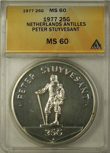 1977 Netherlands Antilles 25G Gulden Silver Coin Peter Stuyvesant ANACS MS 60: 1977 Netherlands Antilles 25G Gulden Silver Coin Peter Stuyvesant ANACS MS 60 This 1977 Netherlands Antilles 25 Gulden silver coin features Peter Stuyvesant and is certified by ANACS with a grade of M