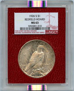1926-S NGC MS63 Peace Dollar Redfield Hoard Uncirculated: 1926-S NGC MS63 Peace Dollar Redfield Hoard Uncirculated This 1926-S Peace Dollar, certified by NGC with the certification number 5953001010, is graded MS63, indicating its uncirculated condition. Min