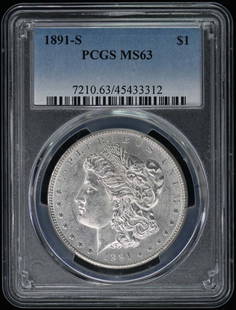 1891-S Morgan Dollar Certified by PCGS MS63 San Francisco: 1891-S Morgan Dollar Certified by PCGS MS63 San Francisco This 1891-S Morgan Dollar is certified by PCGS with a grade of MS63, indicating it is in uncirculated condition. Minted in San Francisco,