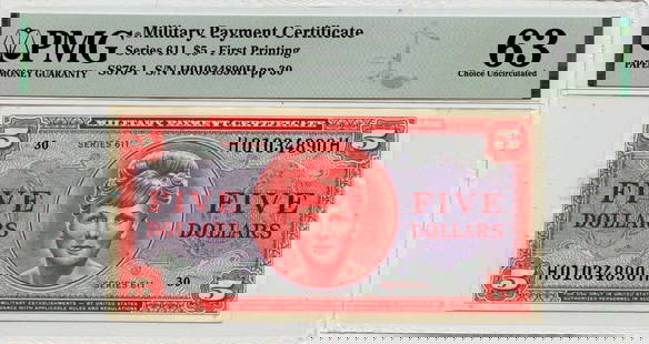 Series 611 $5 Military Payment Certificate PMG CH63 S876-1 First Printing: Series 611 $5 Military Payment Certificate PMG CH63 S876-1 First Printing This is a Series 611 $5 Military Payment Certificate (MPC) featuring the first printing. Certified by PMG with certification n