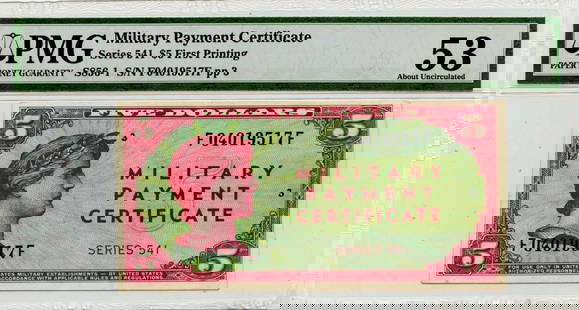Series 541 $5 Military Payment Certificate PMG AU53 First Printing S856-1: Series 541 $5 Military Payment Certificate PMG AU53 First Printing S856-1 This Series 541 $5 Military Payment Certificate (MPC) features the first printing and has been certified by PMG with a grade o