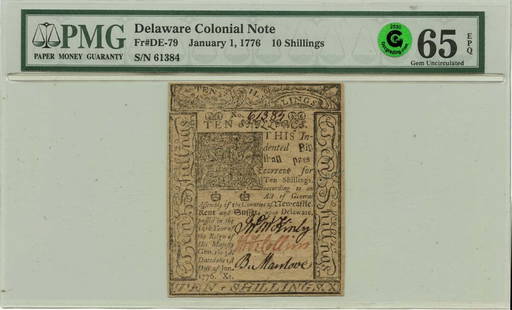 1776 Delaware 10 Shillings Colonial Note DE-79 PMG Gem65 EPQ: 1776 Delaware 10 Shillings Colonial Note DE-79 PMG Gem65 EPQ This uncirculated 1776 Delaware Colonial Note features a denomination of 10 Shillings and is classified as DE-79. Certified by PMG with a c