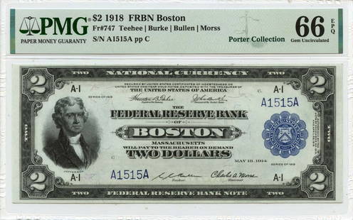 1918 $2 Boston Federal Reserve Note PMG Gem 66 Blue Seal: 1918 $2 Boston Federal Reserve Note PMG Gem 66 Blue Seal This stunning 1918 $2 Federal Reserve Bank Note from Boston, designated with a blue seal, is graded PMG Gem 66 EPQ, ensuring its exceptional qu