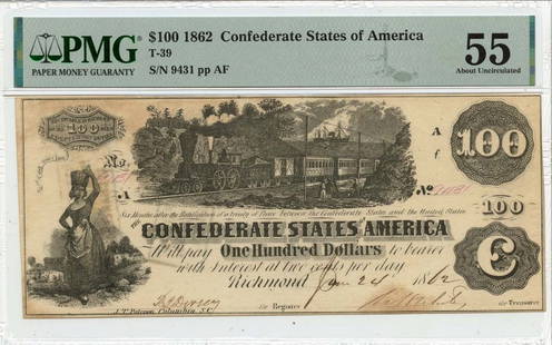 1862 $100 Confederate States Note PMG AU55 Certified Historical Currency: 1862 $100 Confederate States Note PMG AU55 Certified Historical Currency This 1862 $100 Confederate States of America note is a remarkable piece of history, graded AU55 by PMG, reflecting its excellen