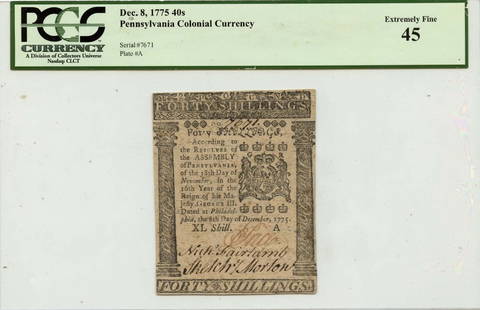 1775 PA-196 40 Shillings Colonial Currency PCGS XF45: 1775 PA-196 40 Shillings Colonial Currency PCGS XF45 This is a 1775 December 8, 40 shillings Pennsylvania Colonial Currency note, designated as PA-196 and graded as XF45 by PCGS Currency. The note has