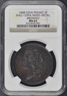 1848 France Essai 5F NGC MS63 Bronzed White Metal Coin: 1848 France Essai 5F NGC MS63 Bronzed White Metal Coin This 1848 France Essai 5F coin is composed of bronzed white metal and has been certified by NGC with a grade of MS63, indicating its uncirculated