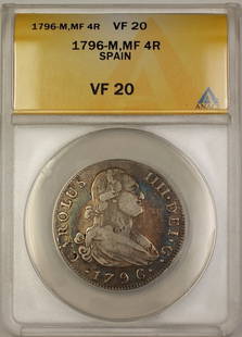 1796-M MF Spain 4 Reales Silver Coin Charles IIII ANACS VF-20: 1796-M MF Spain 4 Reales Silver Coin Charles IIII ANACS VF-20 This 1796-M MF Spain 4 Reales silver coin features the likeness of Charles IIII and is certified by ANACS with a grade of VF-20. It is a c