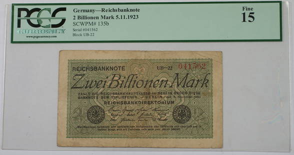 1923 Germany 2 Billionen Reichsbanknote SCWPM# 135b PCGS F-15 Certified: 1923 Germany 2 Billionen Reichsbanknote SCWPM# 135b PCGS F-15 Certified This 2 Billionen Reichsbanknote from Germany, dated 5.11.1923, is a notable piece of currency history. Certified by PCGS Currenc